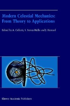 portada modern celestial mechanics: from theory to applications (in English)