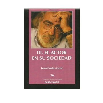 portada CUADERNILLO ENSAYO TEATRAL 16. III. EL ACTOR EN SU SOCIEDAD (in Spanish)