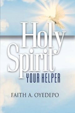 portada Holy Spirit: Your Helper (en Inglés)