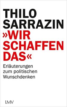 portada Wir Schaffen Das": Erläuterungen zum Politischen Wunschdenken