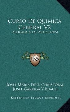 portada Curso de Quimica General v2: Aplicada a las Artes (1805)