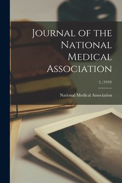 portada Journal of the National Medical Association; 2, (1910) (en Inglés)