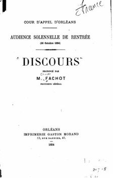 portada Discours prononcé par m. Fachot, Cour d'Appel d'Orléans (1894) (French Edition)