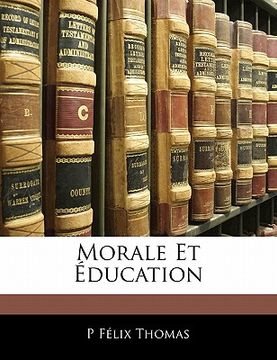 portada Morale Et Éducation (en Francés)