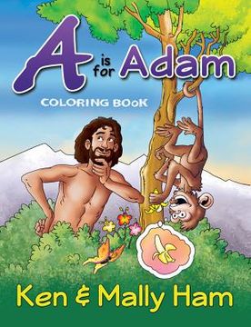 portada A is for Adam Coloring Book (en Inglés)