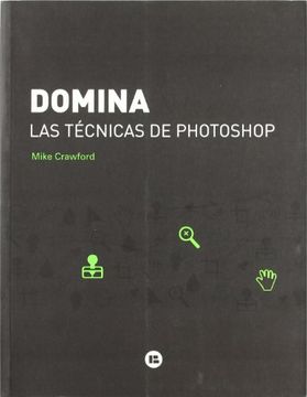 portada Domina las Técnicas de Photoshop (in Spanish)