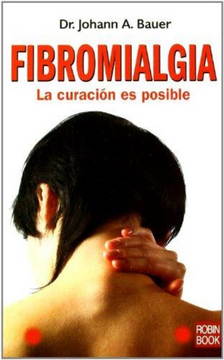 portada Fibromialgia: La Curación Es Posible