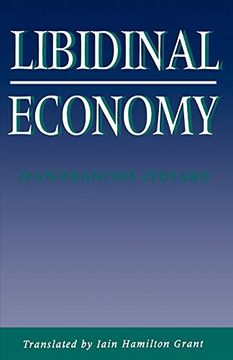 portada Libidinal Economy (Theories of Contemporary Culture) (en Inglés)