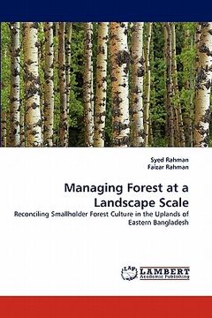 portada managing forest at a landscape scale (en Inglés)