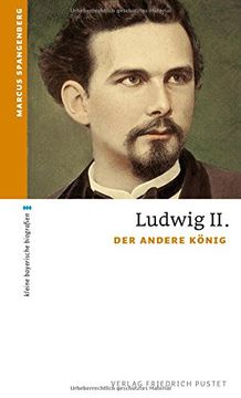portada Ludwig II: Der andere König (en Alemán)