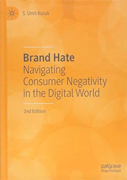 portada Brand Hate: Navigating Consumer Negativity in the Digital World (en Inglés)