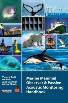 portada Marine Mammal Observer and Passive Acoustic Monitoring Handbook (en Inglés)