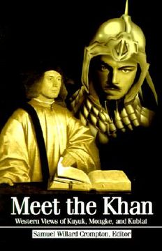 portada meet the khan: western views of kuyuk, mongke, and kublai (en Inglés)