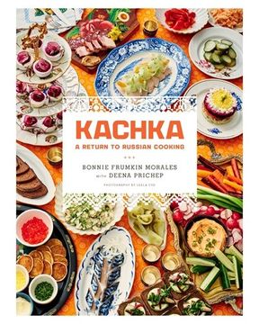 portada Kachka: A Return to Russian Cooking (in English)