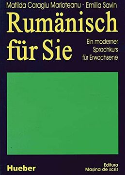 portada Rumänisch für Sie. Ein Moderner Sprachkurs für Erwachsene / Lehrbuch: Rumänisch für Sie, Lehrbuch