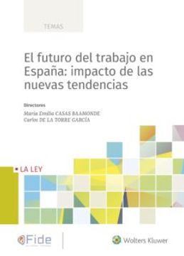 portada El Futuro del Trabajo en España: Impacto de las Nuevas Tendencias (in Spanish)