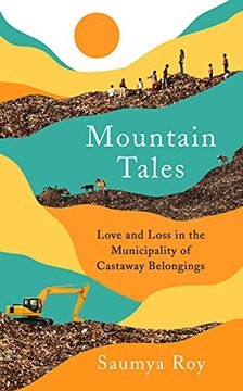 portada Mountain Tales: Love and Loss in the Municipality of Castaway Belongings (in English)
