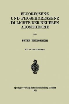 portada Fluoreszenz und Phosphoreszenz im Lichte der Neueren Atomtheorie (German Edition)