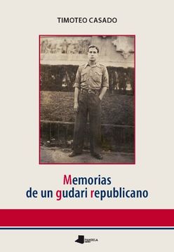 portada Memorias de un gudari republicano (Ensayo y Testimonio)