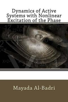 portada Dynamics of Active Systems with Nonlinear Excitation of the Phase (en Inglés)