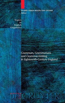 portada Grammars, Grammarians and Grammar-Writing in Eighteenth-Century England (en Inglés)