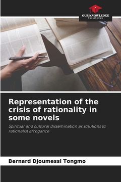 portada Representation of the crisis of rationality in some novels (en Inglés)