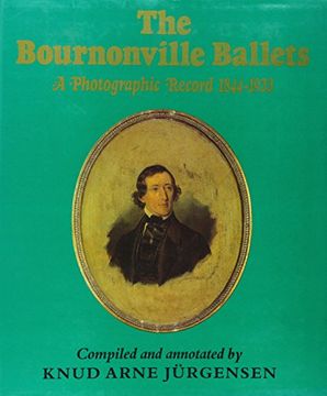 portada The Bournonville Ballets: A Photographic Record, 1844-1933 