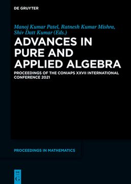 portada Advances in Pure and Applied Algebra: Proceedings of the Coniaps XXVII International Conference 2021 (en Inglés)