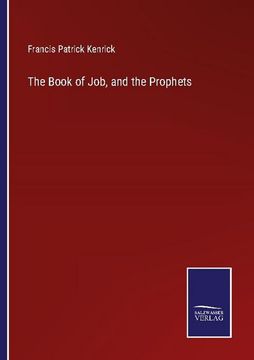 portada The Book of Job, and the Prophets (in English)