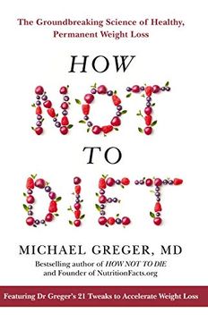 portada How not to Diet (en Inglés)