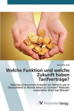 portada Welche Funktion und welche Zukunft haben Tarifverträge? (in German)