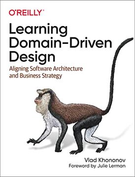 portada Learning Domain-Driven Design: Aligning Software Architecture and Business Strategy (en Inglés)