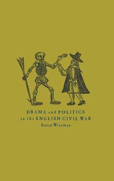 portada Drama and Politics in the English Civil war (en Inglés)