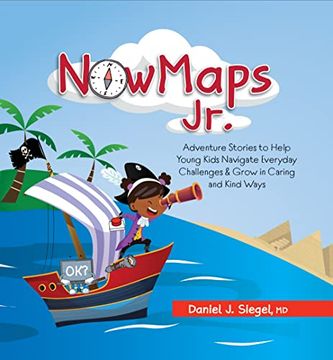 portada Nowmaps Jr. Adventure Stories to Help Young Kids Navigate Everyday Challenges & Grow in Caring & Kind Ways (in English)