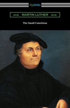 portada The Small Catechism (en Inglés)