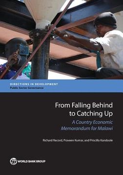 portada From Falling Behind to Catching Up: A Country Economic Memorandum for Malawi (en Inglés)