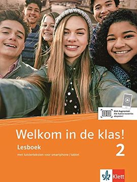 portada Welkom in de Klas! 2: Lesboek met Luisterteksten Voor Smartphone/Tablet (Welkom in de Klas! / Niederländisch für die Sekundarstufe i)