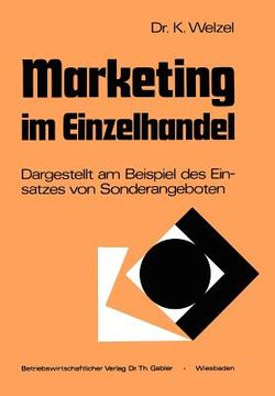 portada Marketing Im Einzelhandel: Dargestellt Am Beispiel Des Einsatzes Von Sonderangeboten (in German)