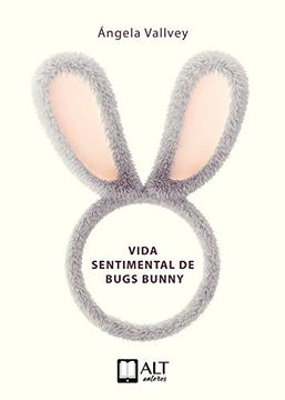 portada Vida Sentimental de Bugs Bunny (in Spanish)
