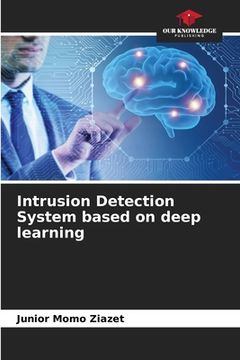portada Intrusion Detection System based on deep learning (en Inglés)