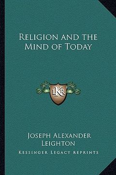 portada religion and the mind of today (en Inglés)