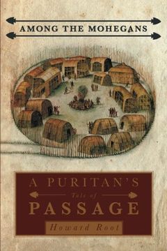 portada Among the Mohegans: A Puritan's Tale of Passage (en Inglés)