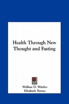 portada health through new thought and fasting (en Inglés)