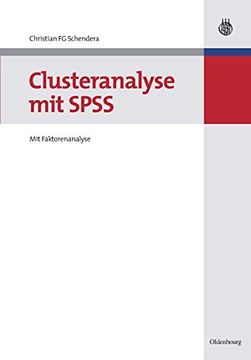 portada Clusteranalyse mit Spss: Mit Faktorenanalyse (in German)