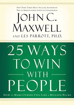 portada 25 Ways to win With People: How to Make Others Feel Like a Million Bucks 