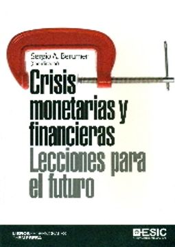portada Crisis monetarias y financieras. Lecciones para el futuro (Libros Profesionales)