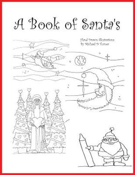 portada A Book of Santa's: A Hand Drawn Adult Coloring Book (in English)