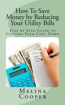 portada how to save money by reducing your utility bills (in English)