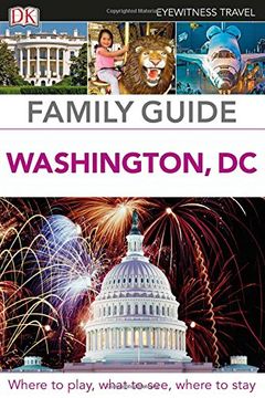 portada Family Guide Washington, DC (DK Eyewitness Travel Guide)
