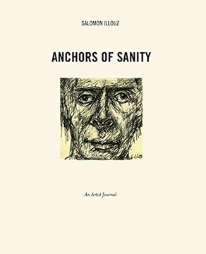 portada Anchors of Sanity: An Artist Journal Drawings 2001-2015